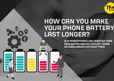 How Can You Make Your Phone Battery Last Longer?
